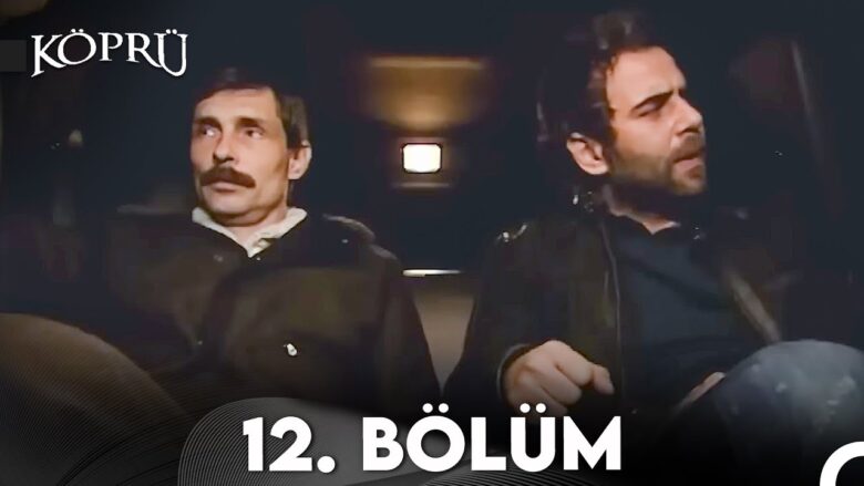 Köprü Dizisi 12. Bölüm Yayın Tarihi ve İzleme Rehberi [2026] - Kapak Görseli